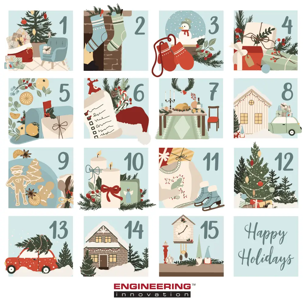 Illustrated Christmas advent calendar with 15 holiday-themed squares. Includes stockings, gifts, snowmen, Santa hats, cookies, candles, a gingerbread man, and festive decor. "Happy Holidays" message and "ENGINEERING Innovation" logo at the bottom.