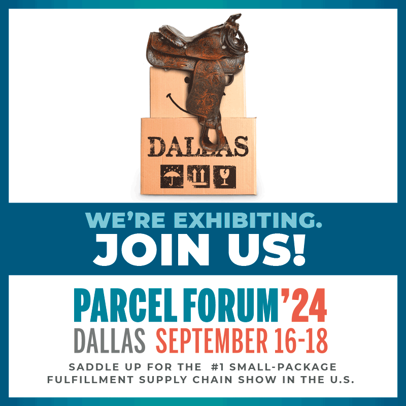 we're exhibiting, join us! parcel forum '24, dallas, september 16 through 18